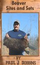 Beaver Sites & Sets