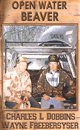 Open Water Beaver Trapping
